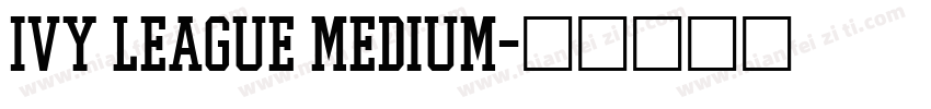 Ivy League Medium字体转换